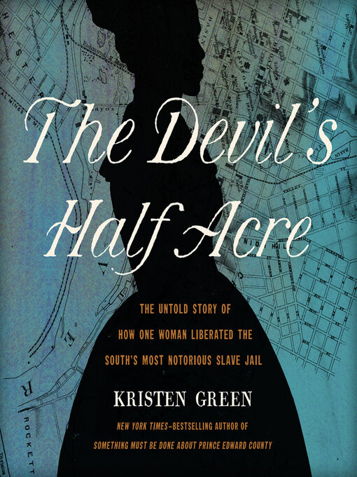 Title details for The Devil's Half Acre by Kristen Green - Available